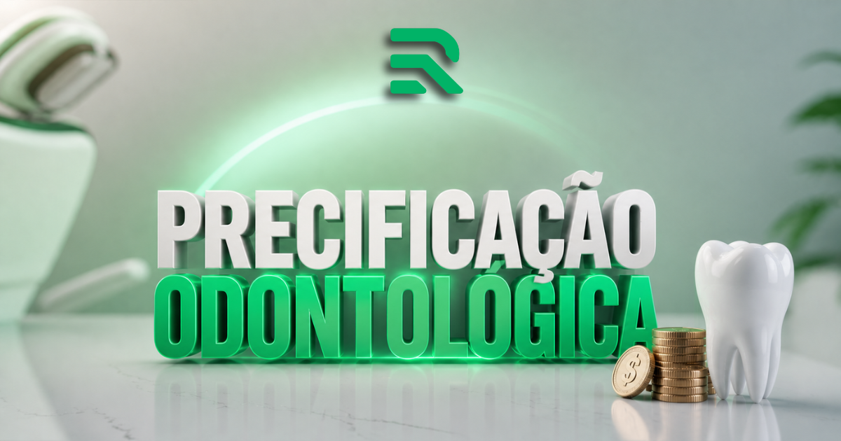 Precificação Odontológica em Governador Valadares