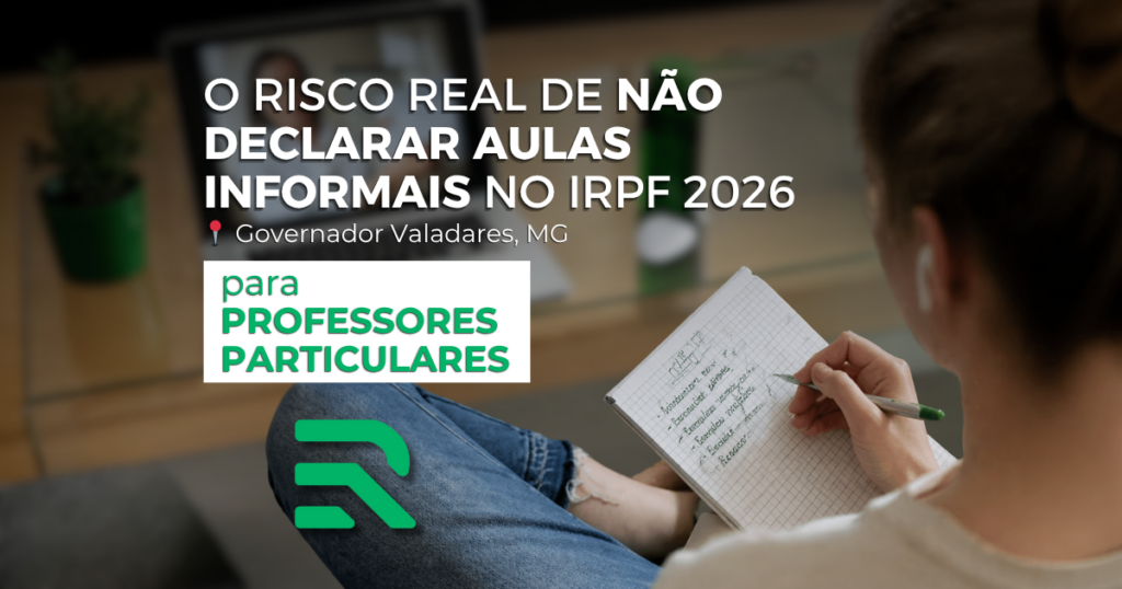 Professores Particulares em Governador Valadares o Risco Real de Não Declarar Aulas Informais no IRPF 2026