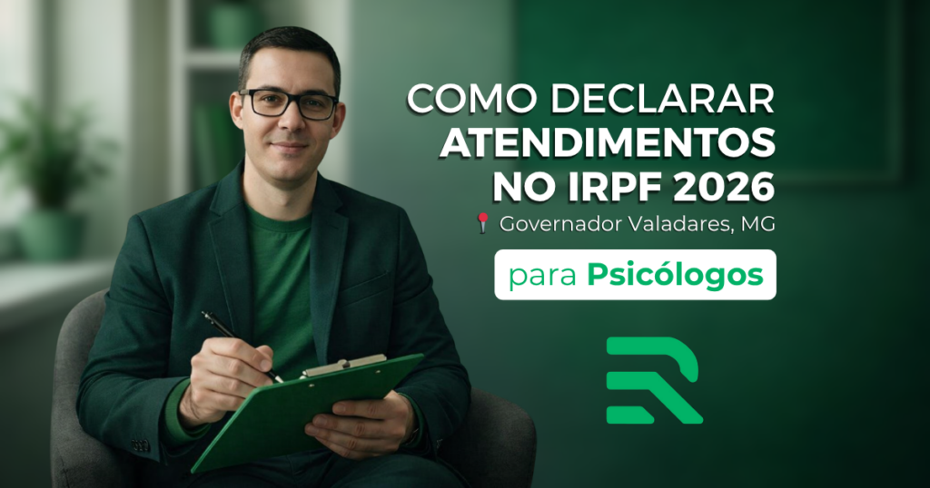 Psicólogos em Governador Valadares como declarar atendimentos no irpf 2026
